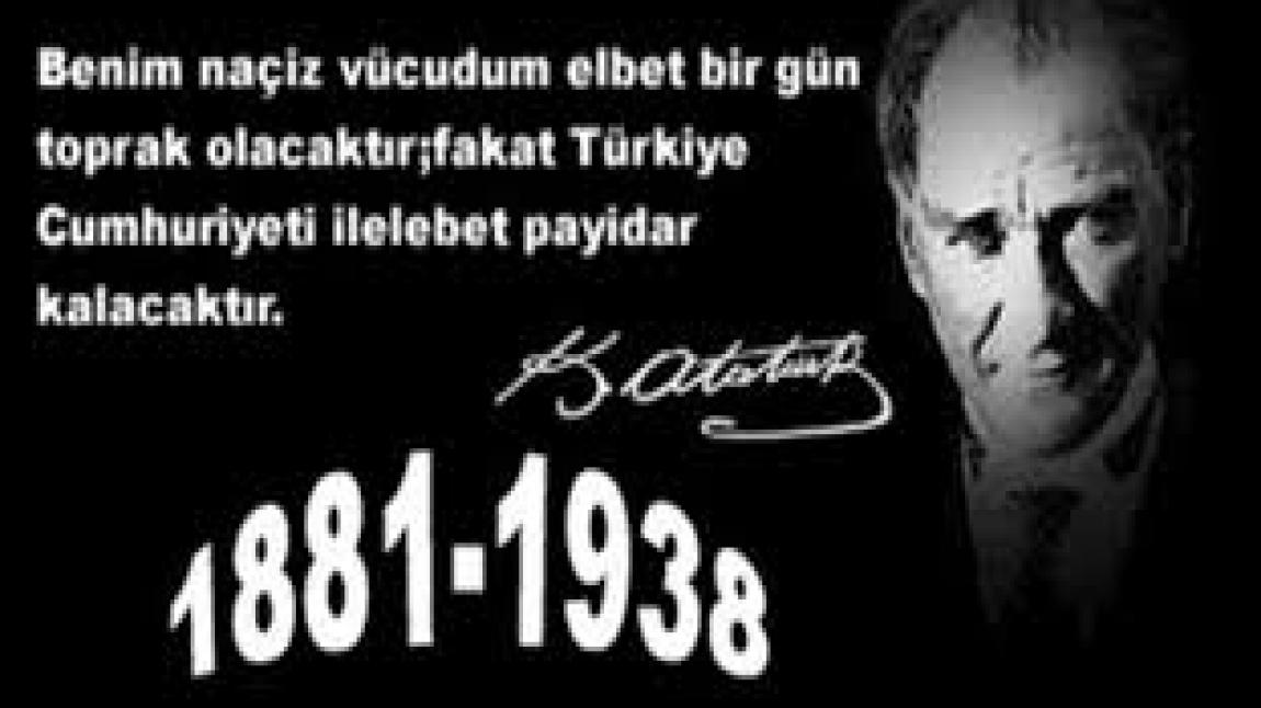 10 Kasım Atatürk'ü Anma Törenimizi Gerçekleştirdik